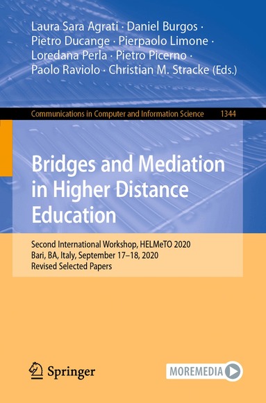 Laura Sara Agrati, Daniel Burgos, Pietro Ducange, Pierpaolo Limone, Loredana Perla, Pietro Picerno, Paolo Raviolo, Christian M. Stracke - Bridges and Mediation in Higher Distance Education, Häftad
