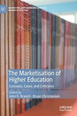 bokomslag Marketisation of Higher Education