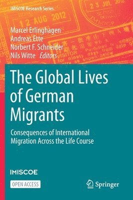 The Global Lives of German Migrants 1