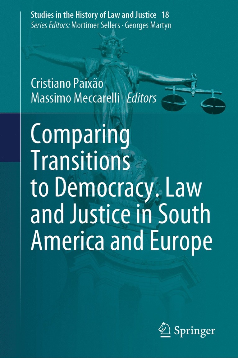 Cristiano Paixão, Massimo Meccarelli, Cristiano Paixao - Comparing Transitions to Democracy. Law and Justice in South America and Europe, Inbunden
