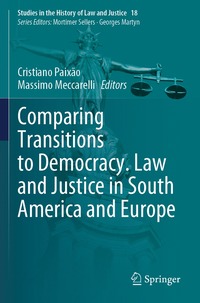 bokomslag Comparing Transitions to Democracy. Law and Justice in South America and Europe