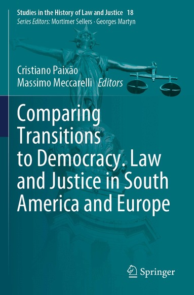 Cristiano Paixão, Massimo Meccarelli - Comparing Transitions to Democracy. Law and Justice in South America and Europe, Häftad