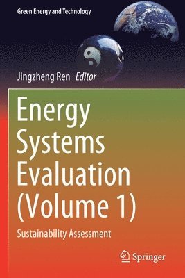 Energy Systems Evaluation (Volume 1) 1