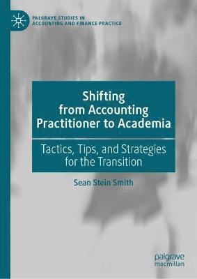 Shifting from Accounting Practitioner to Academia 1