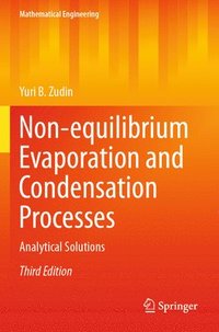 bokomslag Non-equilibrium Evaporation and Condensation Processes