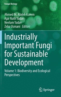 bokomslag Industrially Important Fungi for Sustainable Development