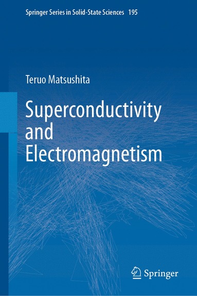 bokomslag Superconductivity and Electromagnetism