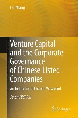 Venture Capital and the Corporate Governance of Chinese Listed Companies 1