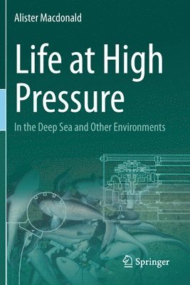 Life at High Pressure 1