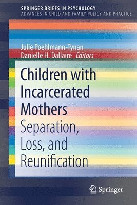 Children with Incarcerated Mothers 1