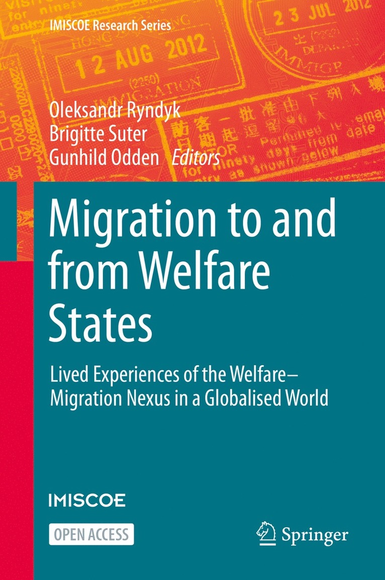 Oleksandr Ryndyk, Brigitte Suter, Gunhild Odden - Migration to and from Welfare States, Inbunden