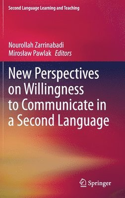 bokomslag New Perspectives on Willingness to Communicate in a Second Language