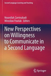 bokomslag New Perspectives on Willingness to Communicate in a Second Language