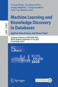 bokomslag Machine Learning and Knowledge Discovery in Databases. Applied Data Science and Demo Track