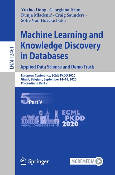 Yuxiao Dong, Georgiana Ifrim, Dunja Mladenić, Craig Saunders, Sofie Van Hoecke - Machine Learning and Knowledge Discovery in Databases. Applied Data Science and Demo Track, Häftad