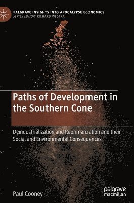 Paths of Development in the Southern Cone 1