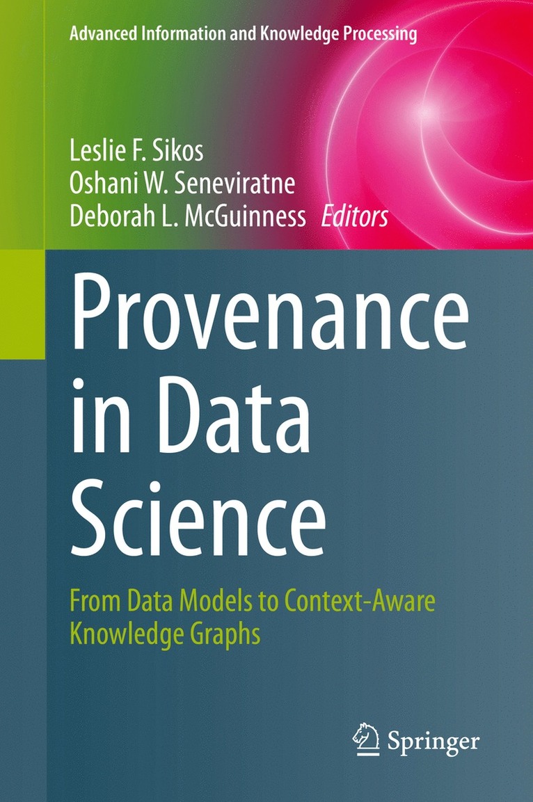 Provenance in Data Science 1