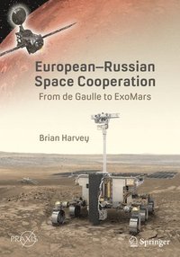 bokomslag European-Russian Space Cooperation