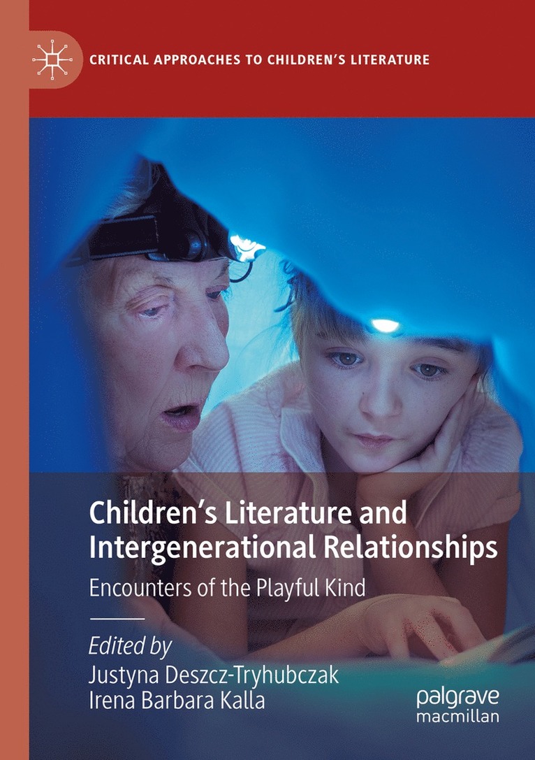 Children’s Literature and Intergenerational Relationships