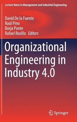 bokomslag Organizational Engineering in Industry 4.0