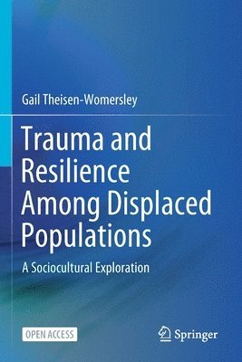 Trauma and Resilience Among Displaced Populations 1