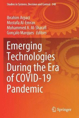 bokomslag Emerging Technologies During the Era of COVID-19 Pandemic