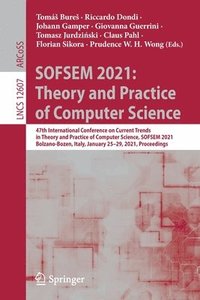bokomslag SOFSEM 2021: Theory and Practice of Computer Science