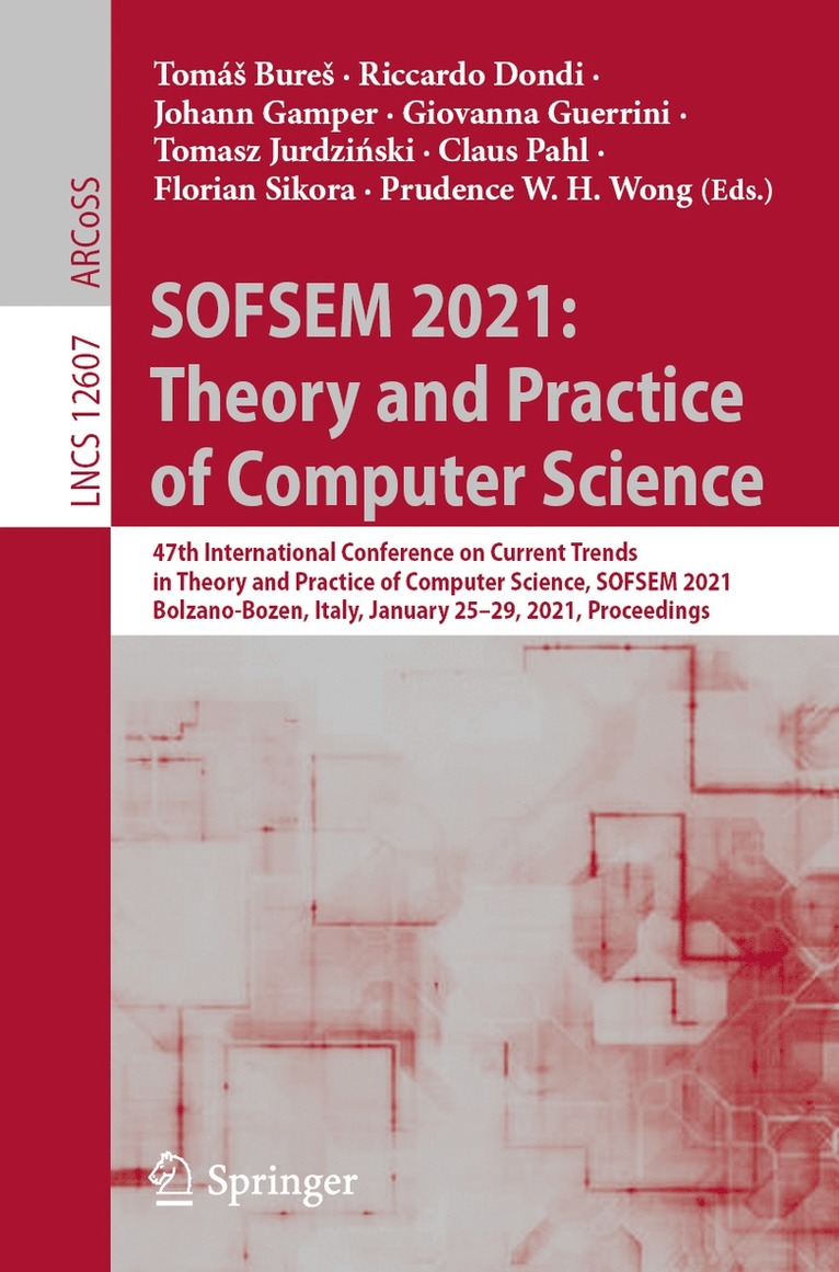 SOFSEM 2021: Theory and Practice of Computer Science 1