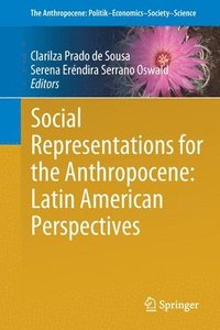 bokomslag Social Representations for the Anthropocene: Latin American Perspectives