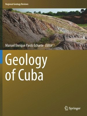 Manuel Enrique Pardo Echarte - Geology of Cuba, Häftad