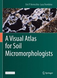 bokomslag A Visual Atlas for Soil Micromorphologists