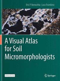 bokomslag A Visual Atlas for Soil Micromorphologists