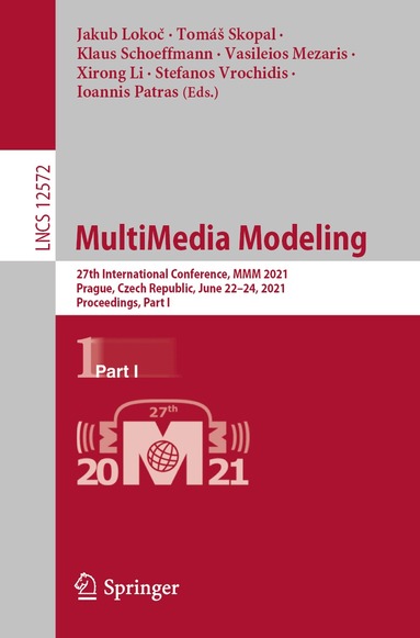 Jakub Lokoč, Tomáš Skopal, Klaus Schoeffmann, Vasileios Mezaris, Xirong Li, Stefanos Vrochidis, Ioannis Patras - MultiMedia Modeling, Häftad