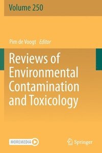 bokomslag Reviews of Environmental Contamination and Toxicology Volume 250