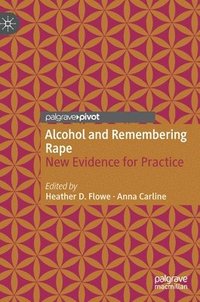 bokomslag Alcohol and Remembering Rape