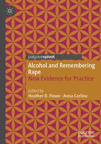 bokomslag Alcohol and Remembering Rape