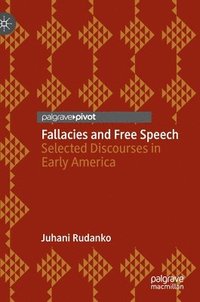 bokomslag Fallacies and Free Speech