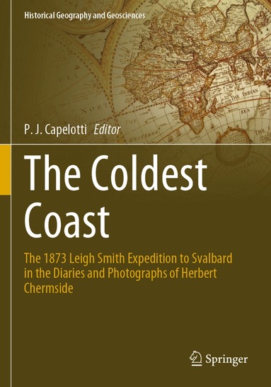P. J. Capelotti - Coldest Coast, Häftad