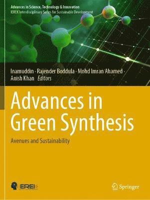 Advances in Green Synthesis 1