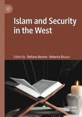 bokomslag Islam and Security in the West