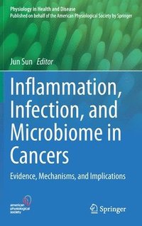 bokomslag Inflammation, Infection, and Microbiome in Cancers