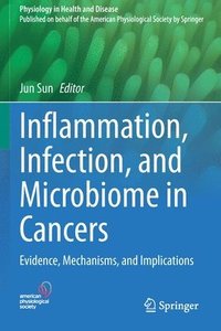 bokomslag Inflammation, Infection, and Microbiome in Cancers