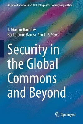 Security in the Global Commons and Beyond 1