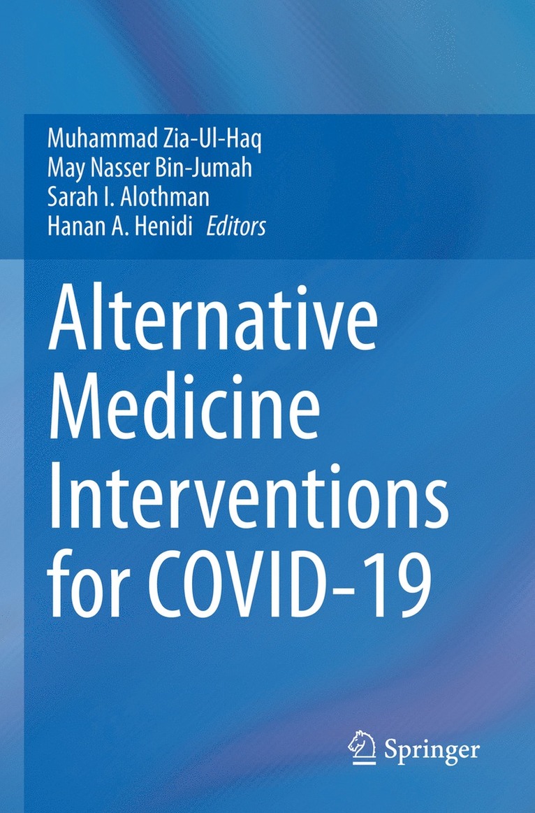 Alternative Medicine Interventions for COVID-19