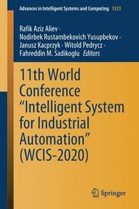 bokomslag 11th World Conference "Intelligent System for Industrial Automation" (WCIS-2020)
