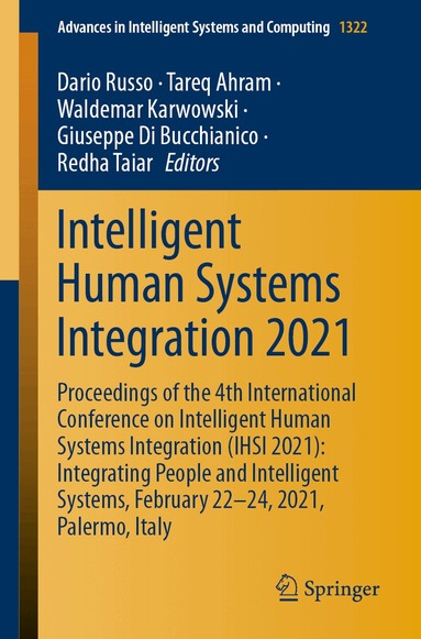 Dario Russo, Tareq Ahram, Waldemar Karwowski, Giuseppe Di Bucchianico, Redha Taiar - Intelligent Human Systems Integration 2021, Häftad