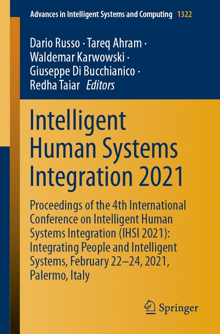 Dario Russo, Tareq Ahram, Waldemar Karwowski, Giuseppe Di Bucchianico, Redha Taiar - Intelligent Human Systems Integration 2021, Häftad