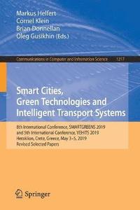bokomslag Smart Cities, Green Technologies and Intelligent Transport Systems