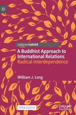 bokomslag Buddhist Approach to International Relations