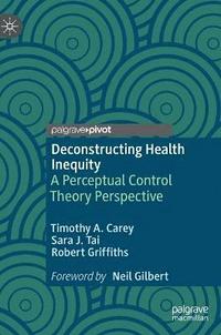 bokomslag Deconstructing Health Inequity